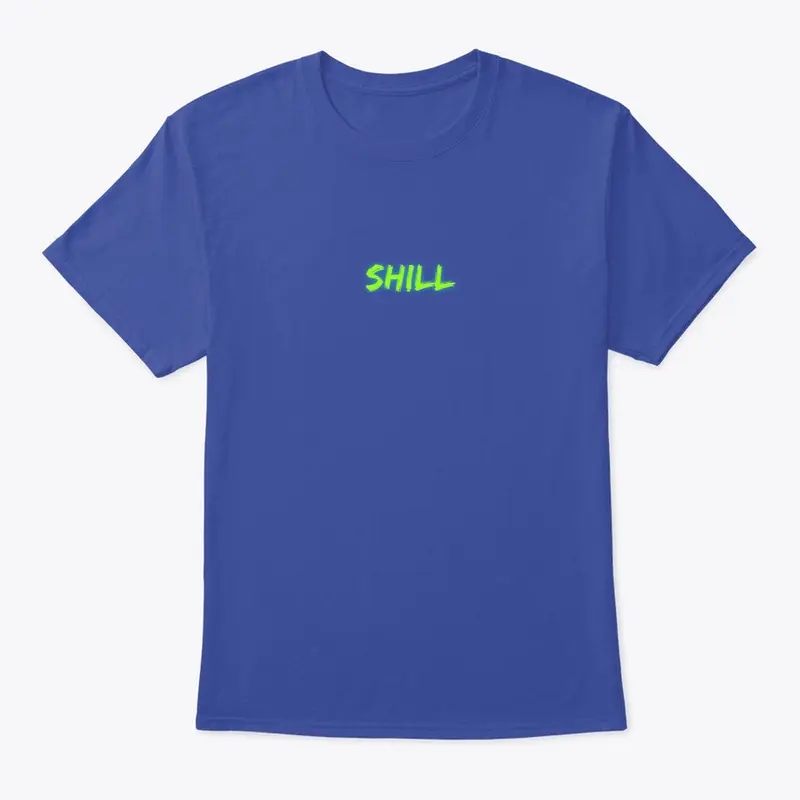 Shill Classic Design T-Shirt/Hoodie