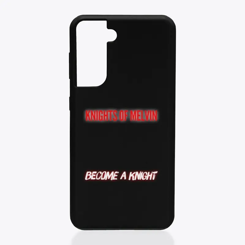 Knights of Melvin Phone Case